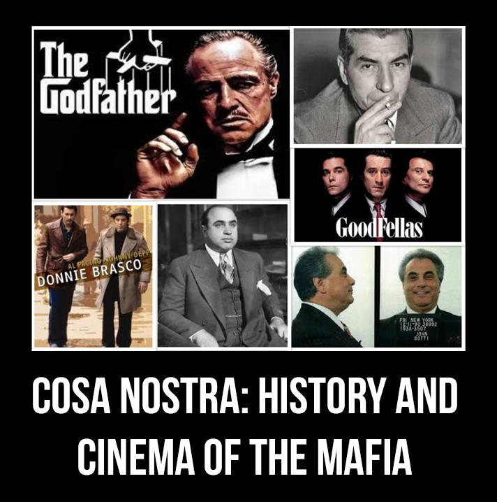 HIST/FLM 370 – Cosa Nostra – History & Cinema of the Mafia