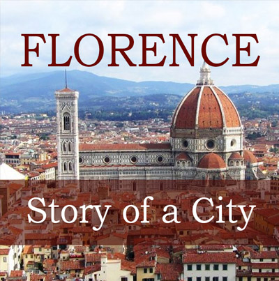 HIST 430 – Florence: The Story of the City